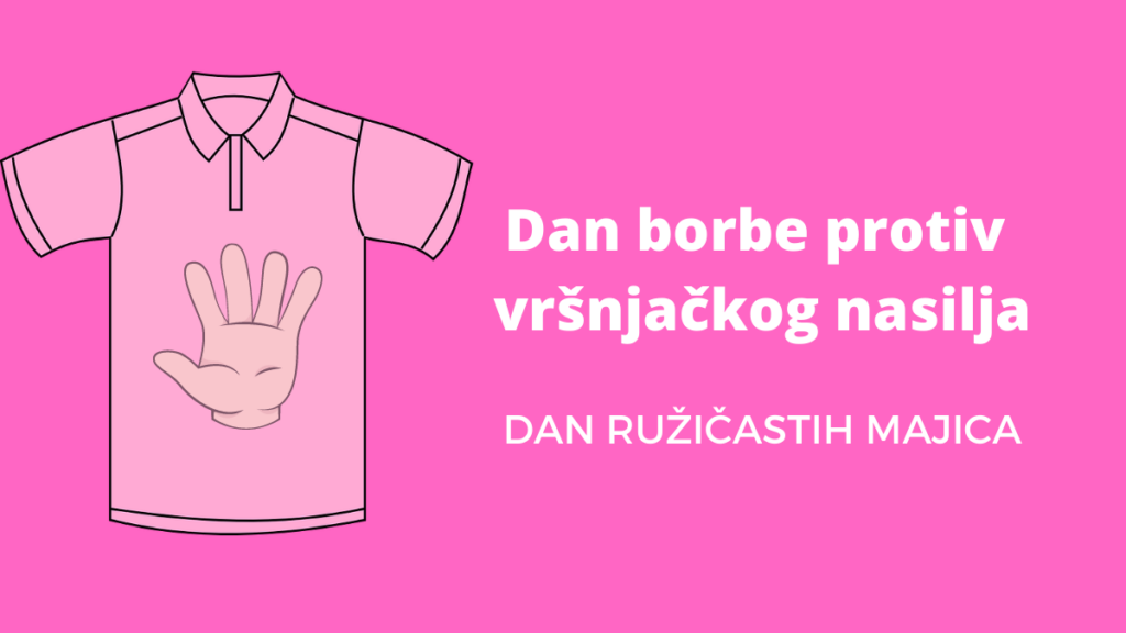DAN BORBE PROTIV VRŠNJAČKOG NASILJA